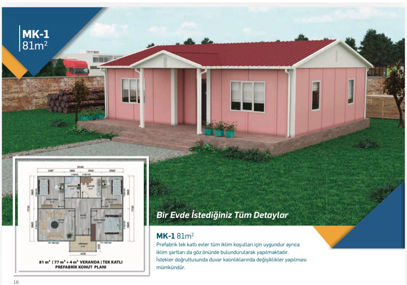 81 m2 tek katlı prefabrik evler