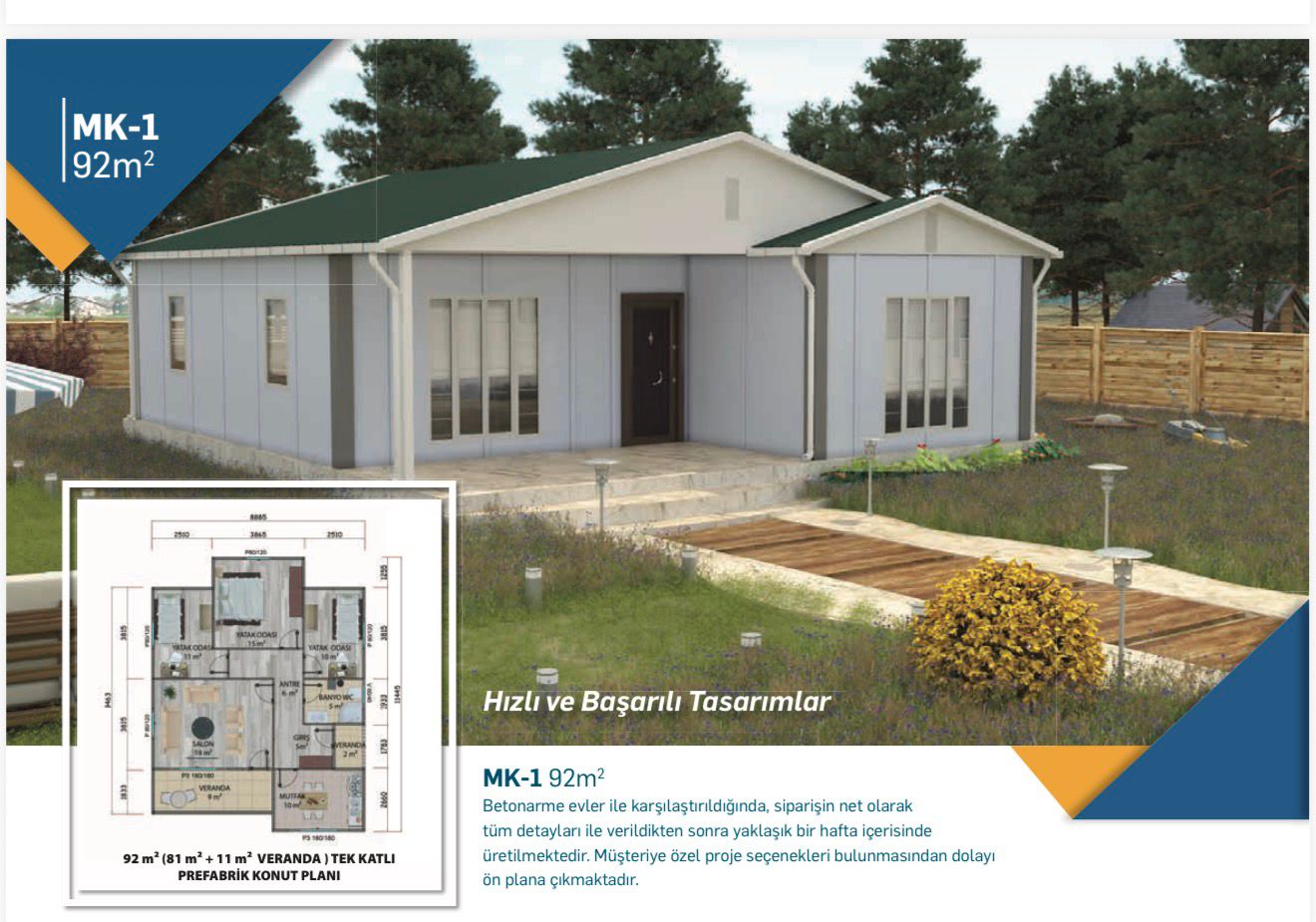 92 m2 tek katlı prefabrik evler